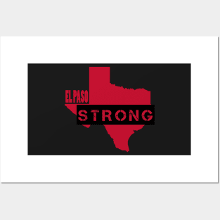 El Paso Strong - Texas Shooting Tragedy Posters and Art